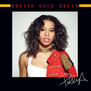polly-a-ghetto-gold-dream
