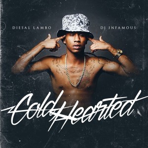 Diesal Lambo - Cold Hearted