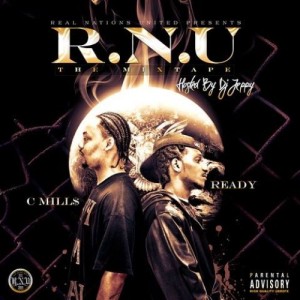 C Mill$ & Ready - R.N.U