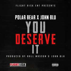 Polar - You Deserve It - ft John Blu