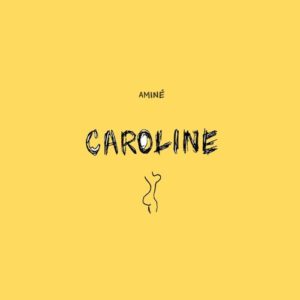 Aminé - Caroline