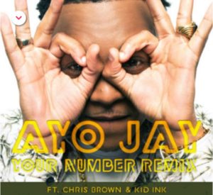 Ayo-Jay-your-number-Remix