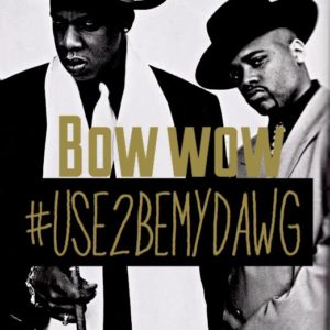 bow-wow-use-2-be-my-dawg-1483464681