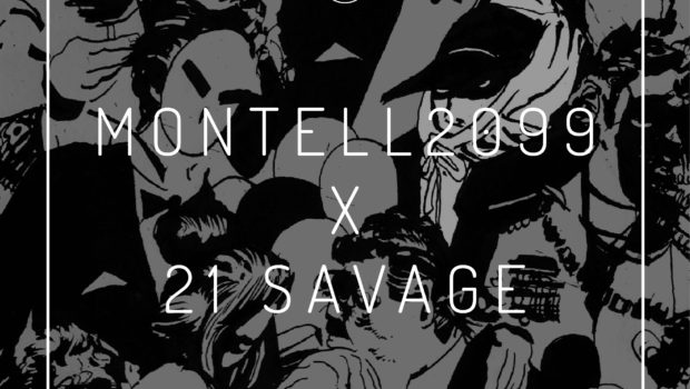 21 Savage New Music With Montell 2099