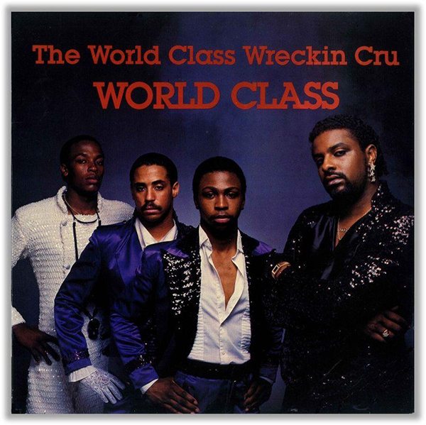 The World Class Wreckin Cru (Agency Submitted)