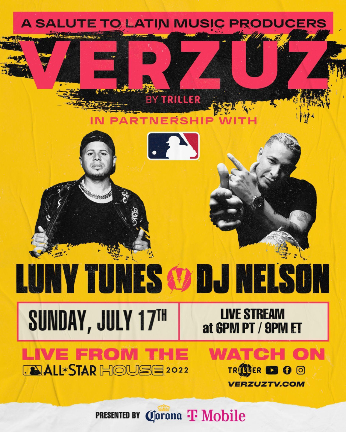 Verzuz and Major League Baseball Announce Latin Music Verzuz During Mlb All-Star Weekend Saluting Producers Dj Nelson And Luny Tunes