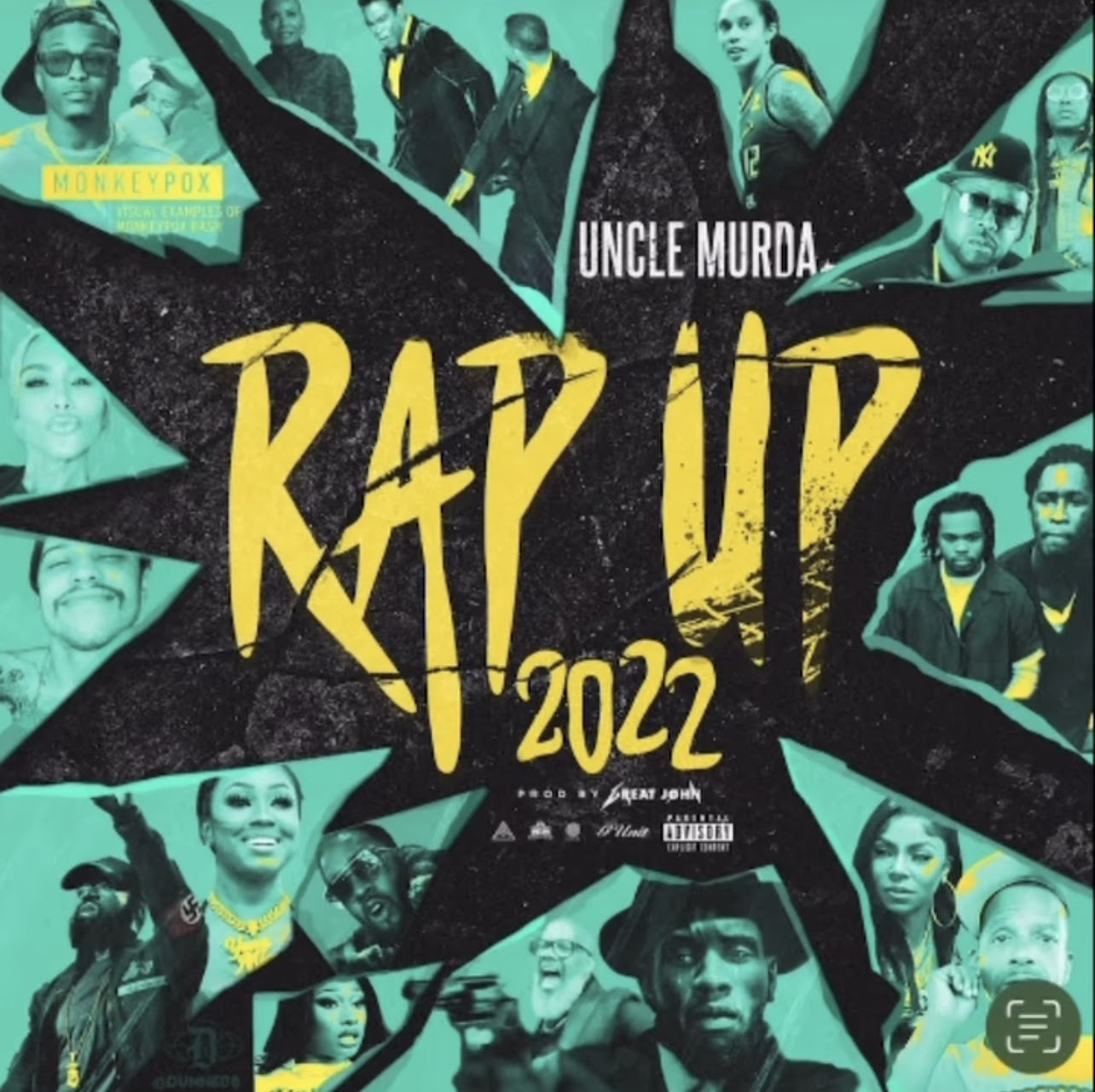 Uncle Murda - Rap Up 2022