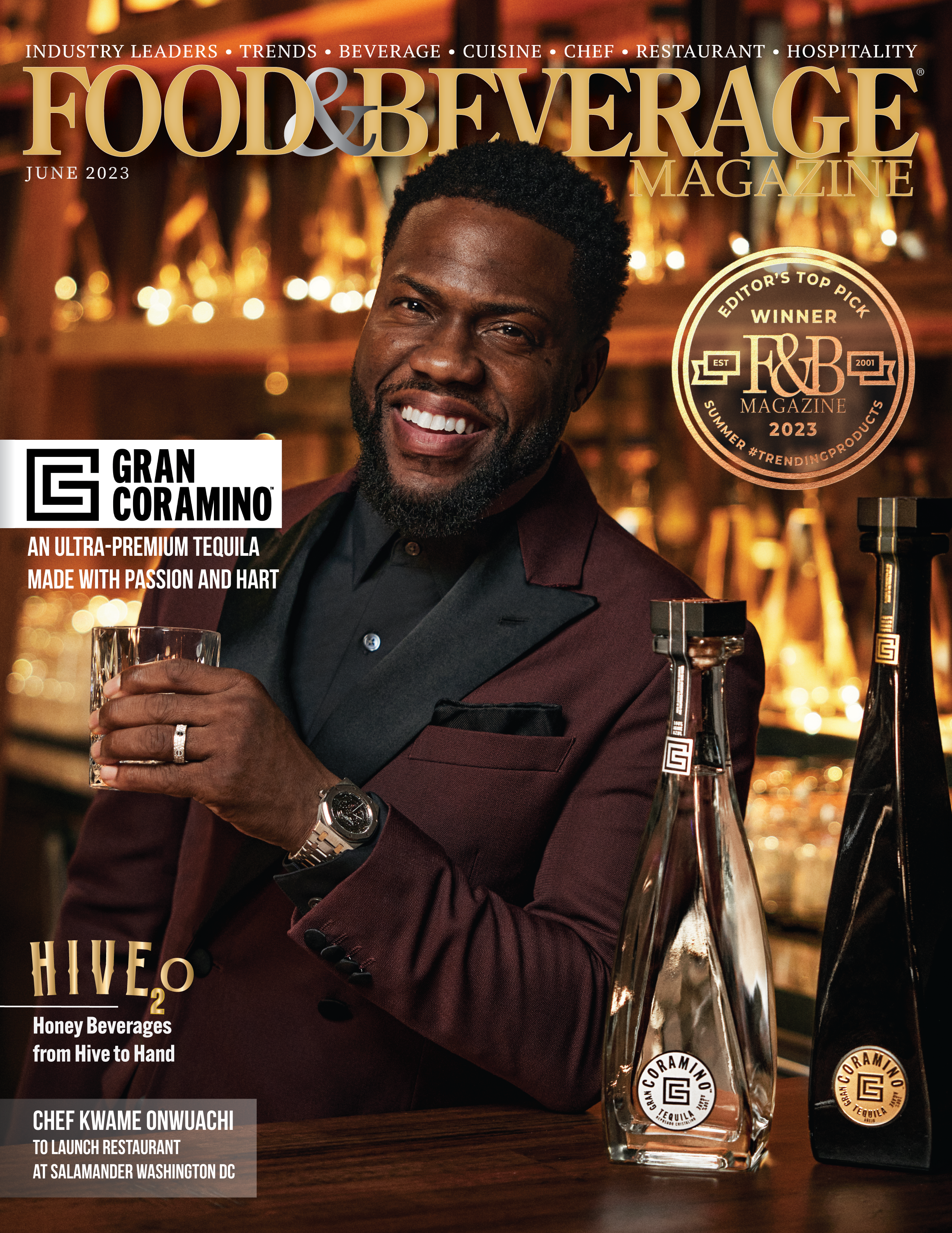 Keven Hart Covers Food & Beverage Magazine Celebrating the release of his Gran Coramino Tequila Launch