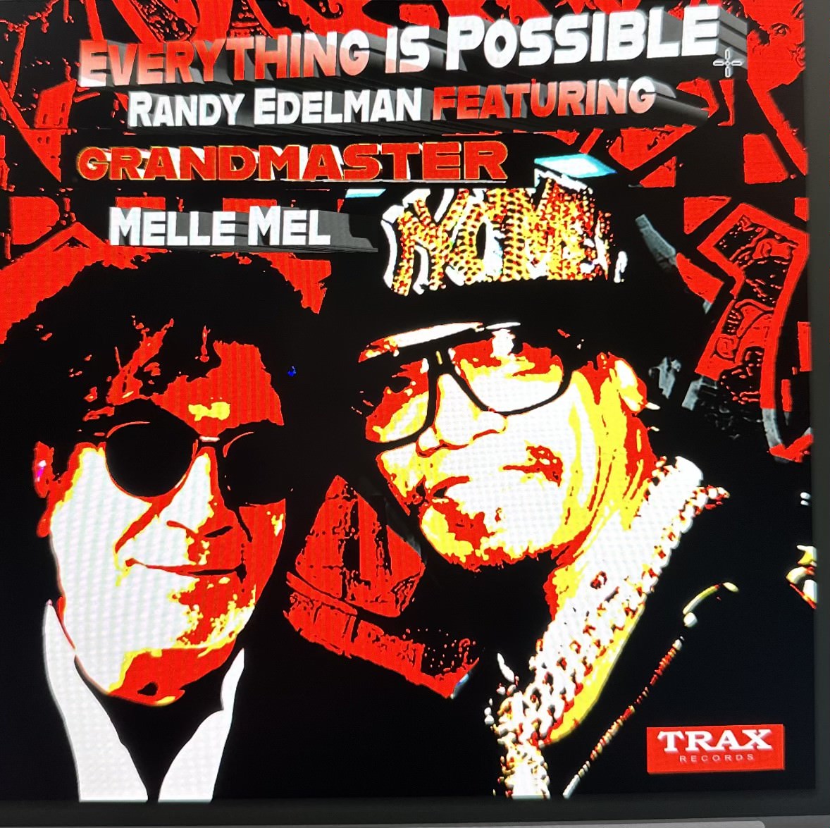 Everything is Possible - Randy Edelman Featuring Grandmaster Melle Mel
