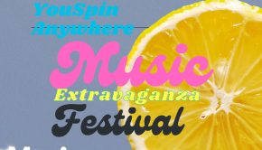 You Spin Anywhere Music Extravaganza Festival