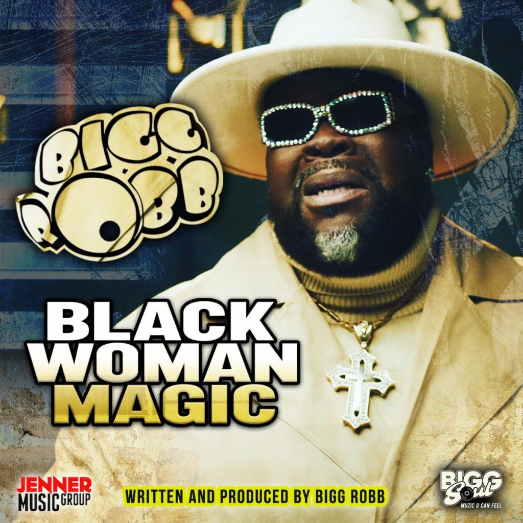 Bigg Robb - Black Woman Magic - Cover Art