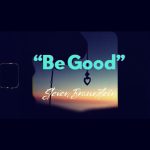 Steven Braustein - Be Good artwork