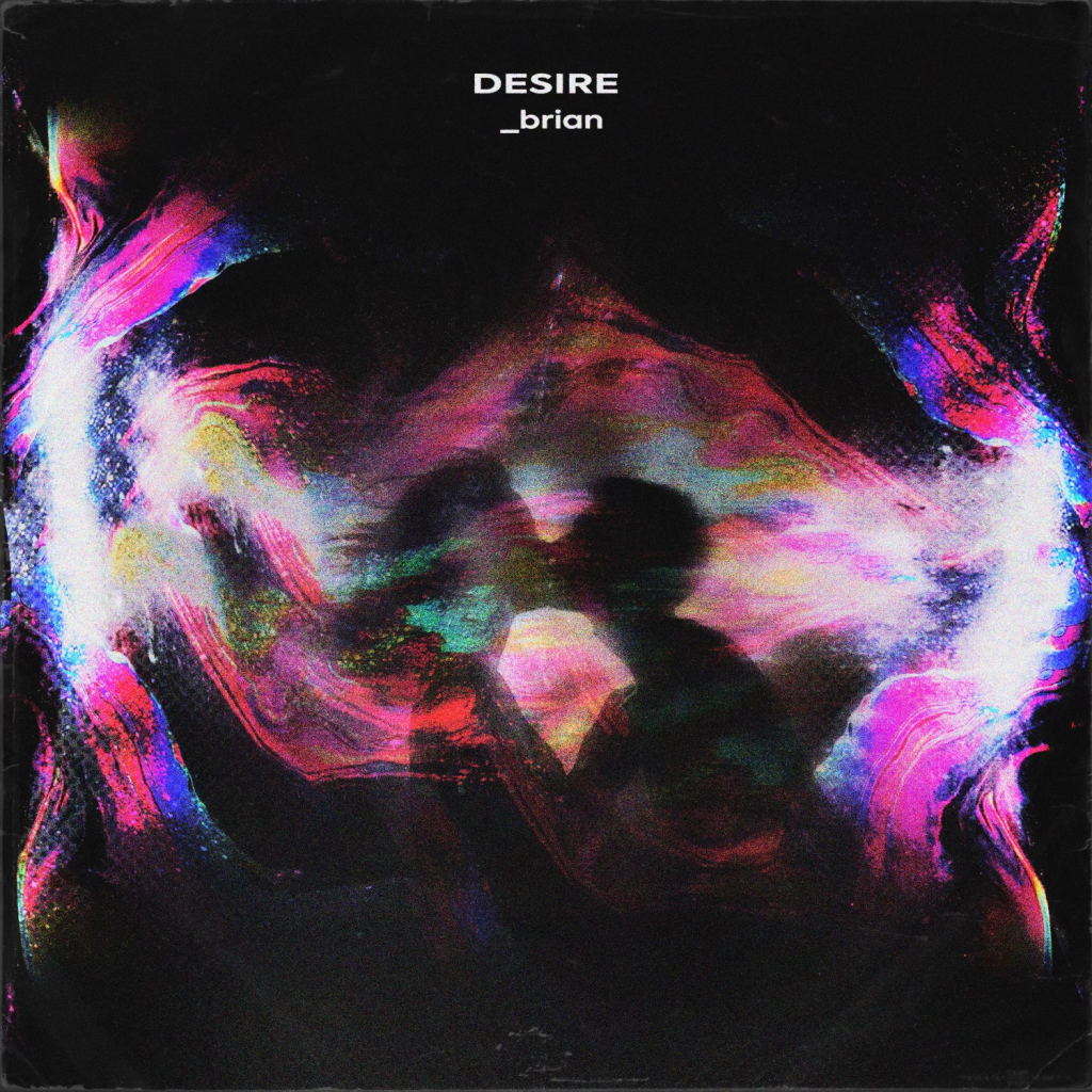 desire - _brian
