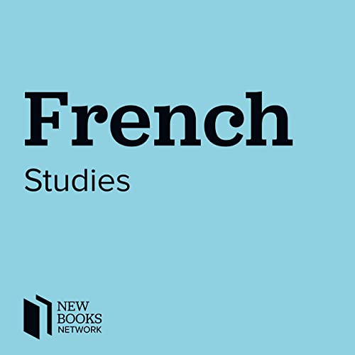 Roxanne Panchasi - French Studies podcast