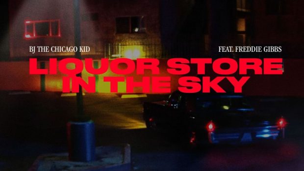 7x Grammy-nominated Singer Bj The Chicago Kid Taps Freddie Gibbs For New Soul-stirring Track, “liquor Store In The Sky”