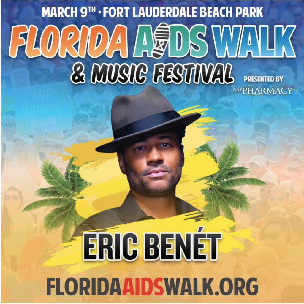 Eric Benet - Florida AIDS Walk & Music Festival - AHF