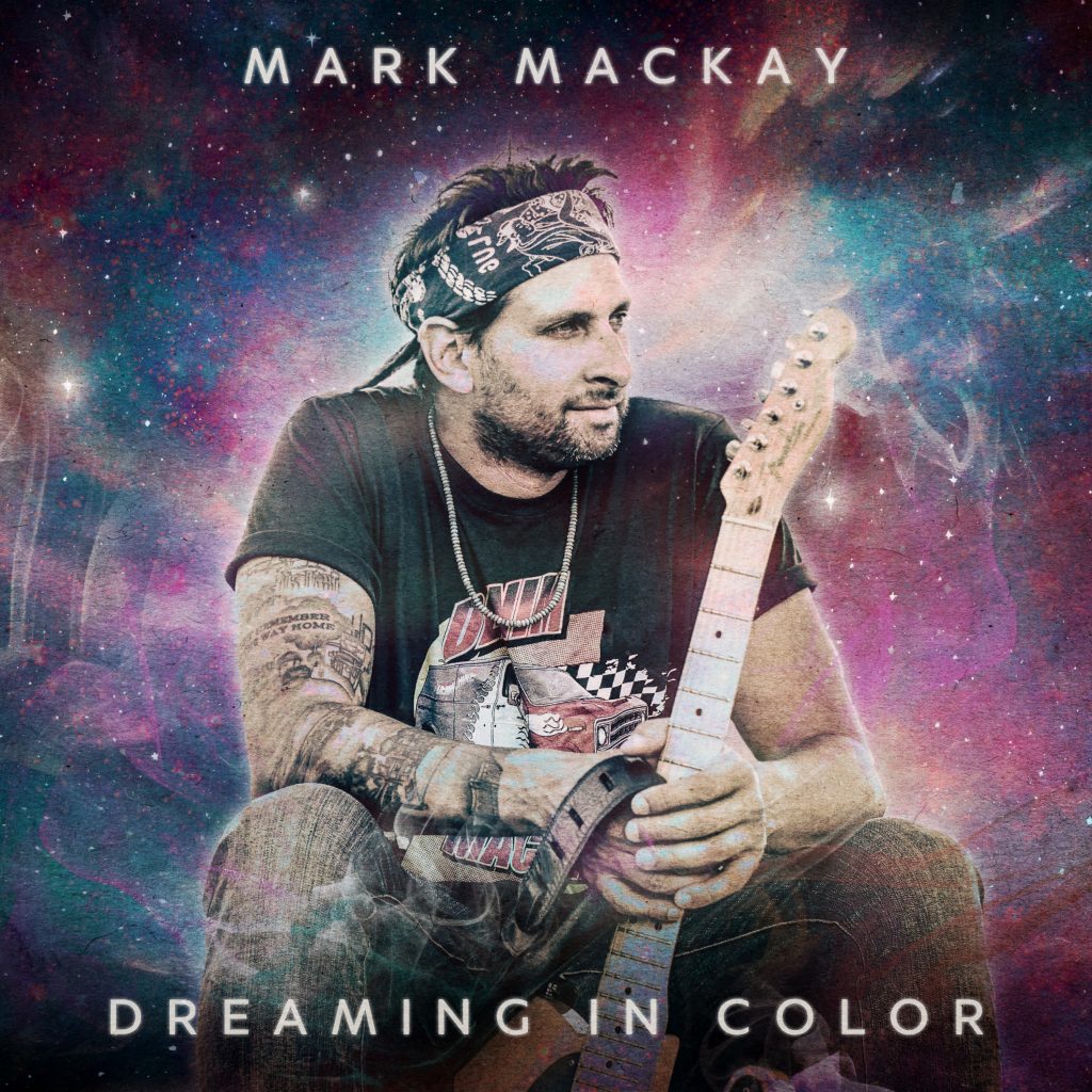 Mark Mackay - Dreaming in Color cover art