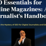 SEO Essentials for Online Publications: A Journalist's Handbook by Prof. Dr. Jerry Doby, Ph.D.