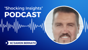 Damon Bernath "Shocking Insights" podcast